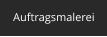 Auftragsmalerei